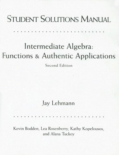 9780131010635: Intermediate Algebra: Functions and Authentic Applications