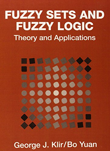 Stock image for Fuzzy Sets and Fuzzy Logic: Theory and Applications for sale by Irish Booksellers