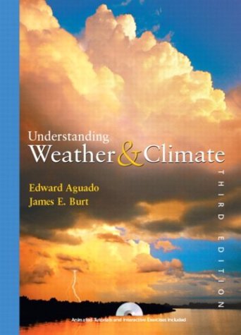 Beispielbild fr Understanding Weather and Climate zum Verkauf von WorldofBooks