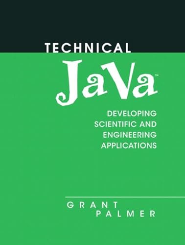Stock image for Technical Java: Developing Scientific and Engineering Applications for sale by HPB-Red