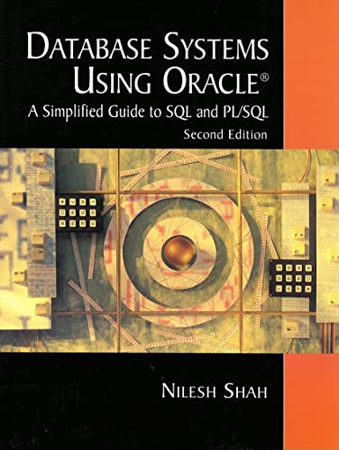 9780131018570: Database Systems Using Oracle: A Simplified Guide to SQL and PL/SQL