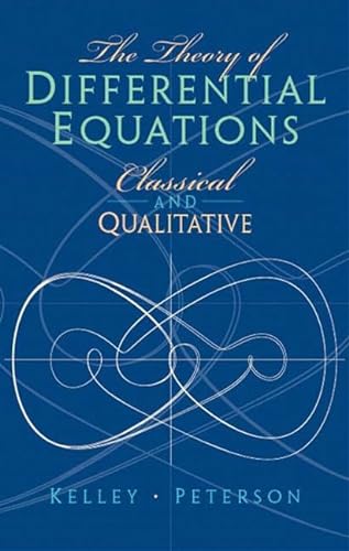 Stock image for The Theory of Differential Equations: Classical & Qualitative for sale by ThriftBooks-Atlanta