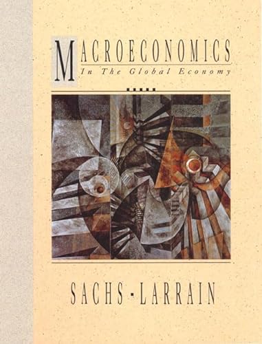 Imagen de archivo de Macroeconomics in the Global Economy a la venta por HPB-Red