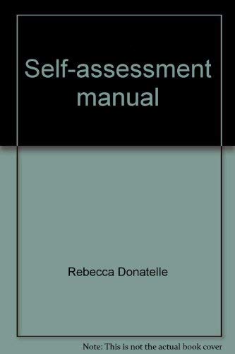 Self-assessment manual (9780131025677) by Donatelle, Rebecca