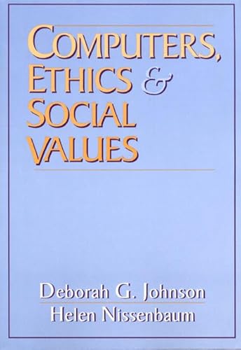 Beispielbild fr Computers, Ethics and Social Values zum Verkauf von SecondSale