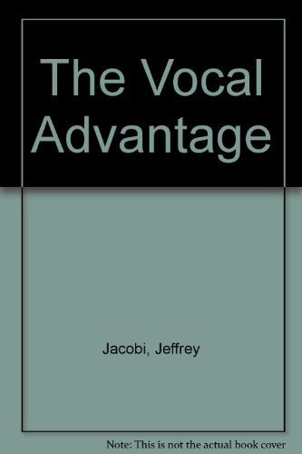 Stock image for The Vocal Advantage for sale by Hippo Books