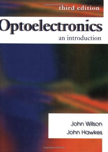 Stock image for Optoelectronics: An Introduction (3rd Edition) for sale by SecondSale