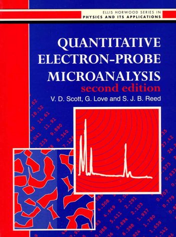 9780131040502: Quantitative Electron Probe Analysis (Ellis Horwood Series in Physics and Its Applications)