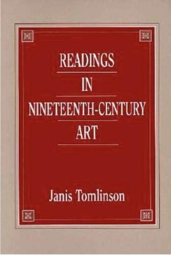 Stock image for Readings in Nineteenth-Century Art for sale by Better World Books