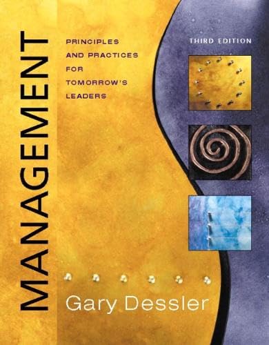 Stock image for Management: Principles & Practices for Tomorrow's Leaders and Student CD, Third Edition for sale by The Book Spot