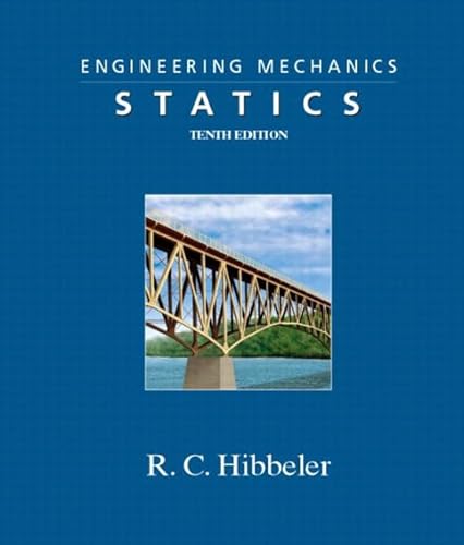 Engineering Mechanics: Statics (9780131046351) by Hibbeler, R. C.