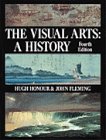 Stock image for The Visual Arts : A History for sale by Better World Books