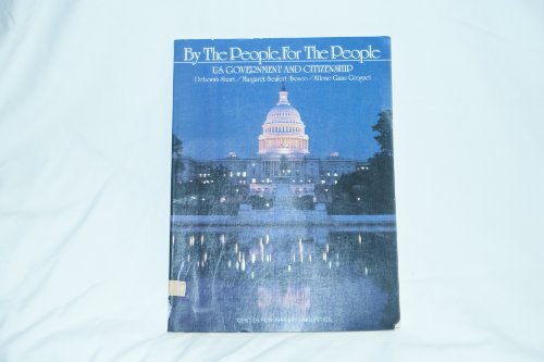 Imagen de archivo de By the People, for the People: U.S. Government and Citizenship a la venta por R Bookmark