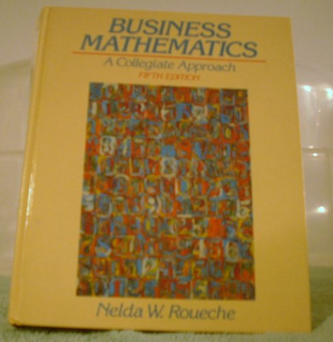 9780131052642: Business Mathematics: A Collegiate Approach