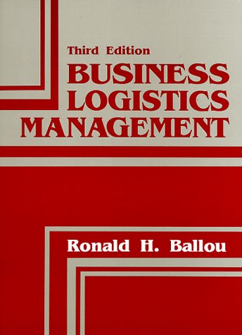 9780131055452: Business Logistics Management