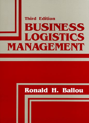 Stock image for Business Logistics Management for sale by Jenson Books Inc