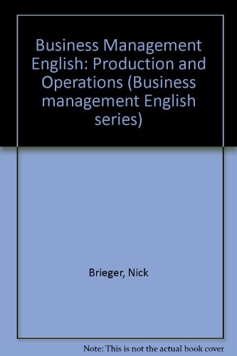 9780131057760: Production and Operations (Business management English series)