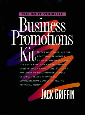 Beispielbild fr Do-It-Yourself Business Promotions Kit zum Verkauf von Better World Books