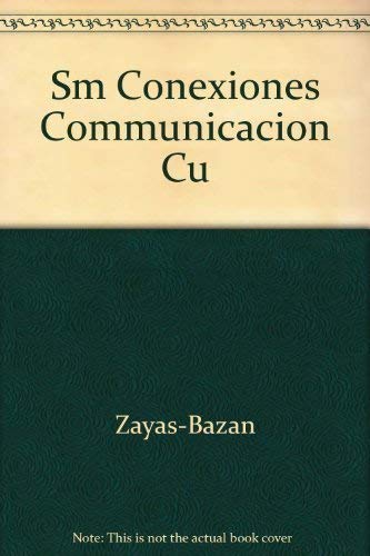 Imagen de archivo de Sm Conexiones Communicacion Cu a la venta por Bay Used Books