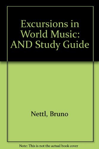 Beispielbild fr Excursions in World Music Nettl, Bruno; Capwell, Charles; zum Verkauf von Iridium_Books