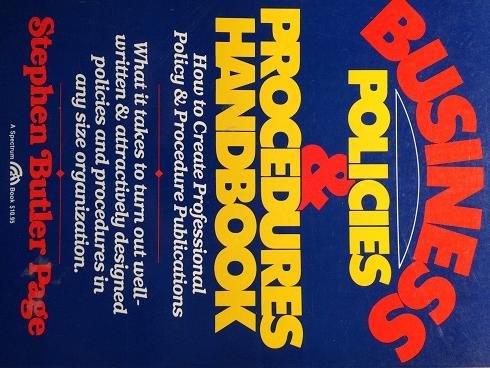 9780131074415: Business Policies and Procedures Handbook: How to Create Professional Policy and Procedure Publications