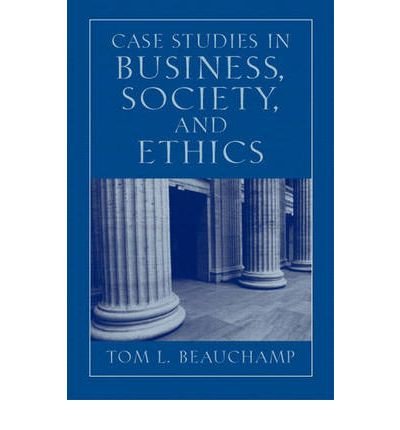 Ethics and the Conduct of Business: AND Case Studies in Business, Society, and Ethics (9780131079168) by BOATRIGHT