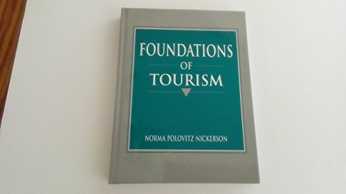 9780131081192: Foundations of Tourism [Idioma Ingls]