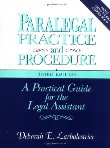 Beispielbild fr Paralegal Practice & Procedure: A Practical Guide for the Legal Assistant zum Verkauf von ZBK Books
