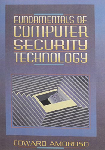 Beispielbild fr Fundamentals of Computer Security Technology zum Verkauf von Wonder Book