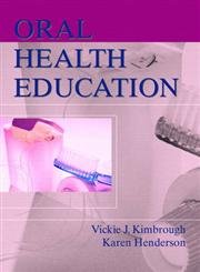 Beispielbild fr Oral Health Education zum Verkauf von BooksRun