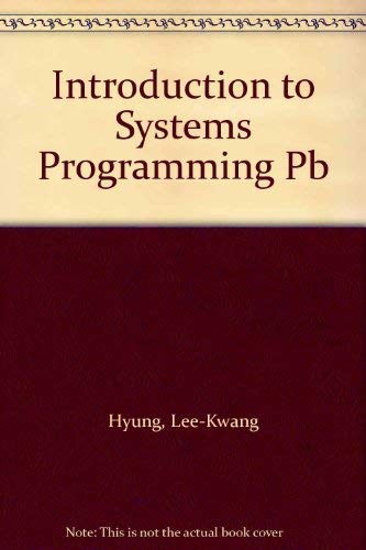 Stock image for Introduction to Systems Programming for sale by Phatpocket Limited