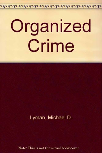 Organized Crime (9780131094291) by [???]