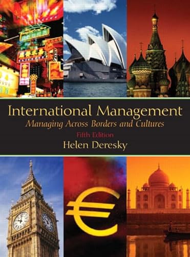 9780131095977: International Management: Managing Across Borders And Cultures