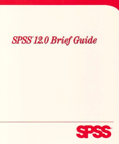 Imagen de archivo de Spss 12.0 Brief Guide a la venta por More Than Words