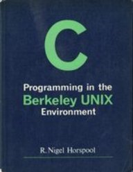 9780131097605: C. Programming in the Berkeley Unix Environment