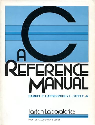 Stock image for C - A Reference Manual for sale by Wonder Book