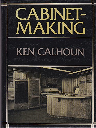 9780131100640: Cabinetmaking