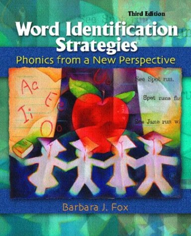 Imagen de archivo de Word Identification Strategies: Phonics From a New Perspective, Third Edition a la venta por SecondSale