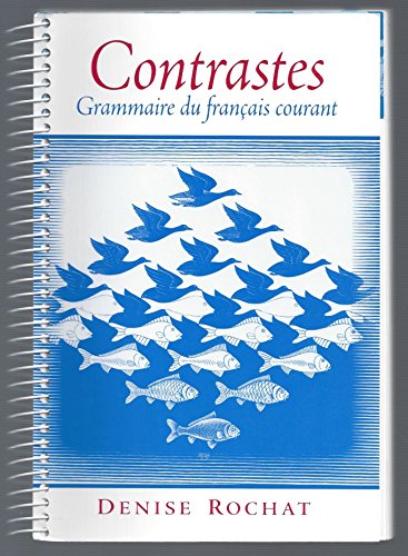 Stock image for Contrastes: Grammaire du fran?ais courant for sale by SecondSale