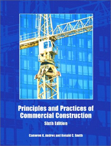 9780131101579: Principles and Practices of Commercial Construction (6th Edition)