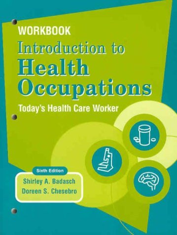 Stock image for Introduction to Health Occupations : Today's Health Care Worker for sale by Better World Books