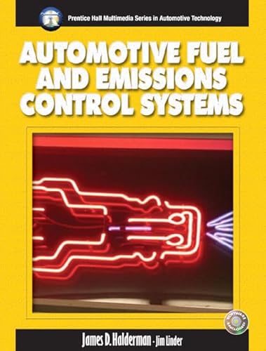 Stock image for Automotive Fuel and Emissions Control System (Halderman/Birch Automotive Series) for sale by HPB-Red