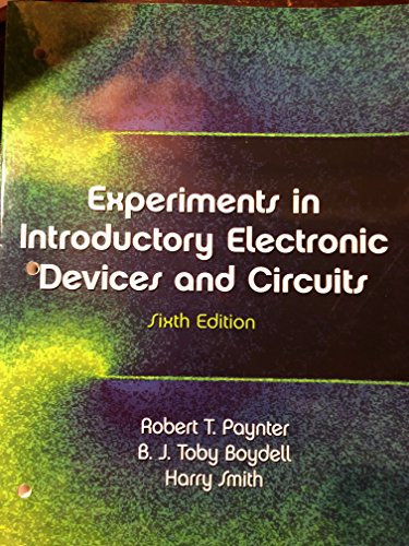 Experiments (9780131104594) by Robert T. Paynter; B. J. Toby Boydell; Harry Smith
