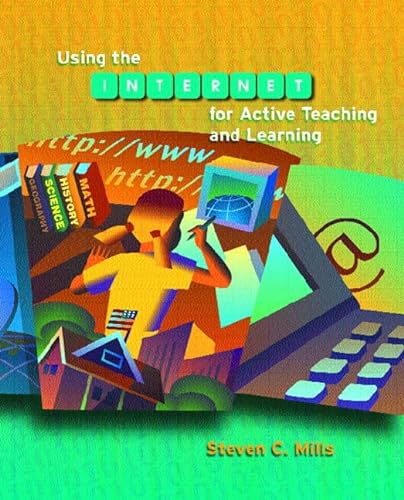 Imagen de archivo de Using the Internet for Active Teaching and Learning a la venta por ThriftBooks-Atlanta