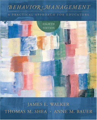 9780131105492: Behavior Management: A Practical Approach for Educators