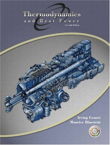 9780131106727: Thermodynamics and Heat Power: With 1 CD-ROM, 7th Edition