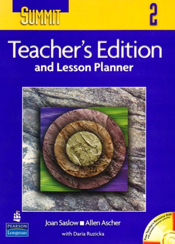 Summit 2: Teacher's Edition and Lesson Planner (9780131107076) by Joan M. Saslow; Allen Ascher