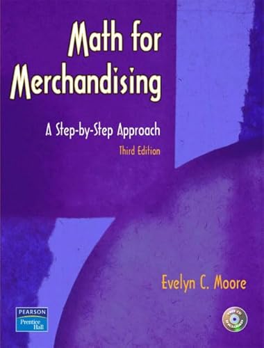 9780131107342: Math for Merchandising: A Step-by-Step Approach