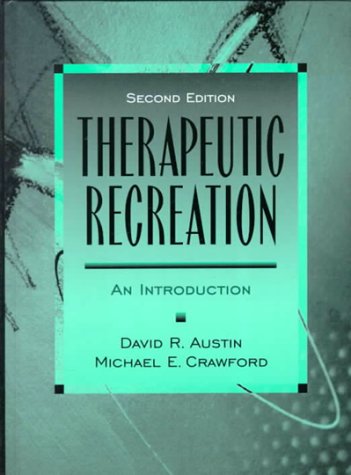 Imagen de archivo de Therapeutic Recreation: An Introduction a la venta por Wonder Book
