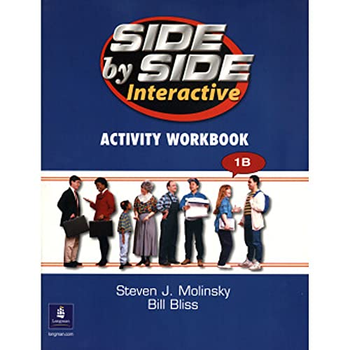 Imagen de archivo de Side by Side Interactive: Activity Workbook 1B, Level 1 a la venta por HPB-Red